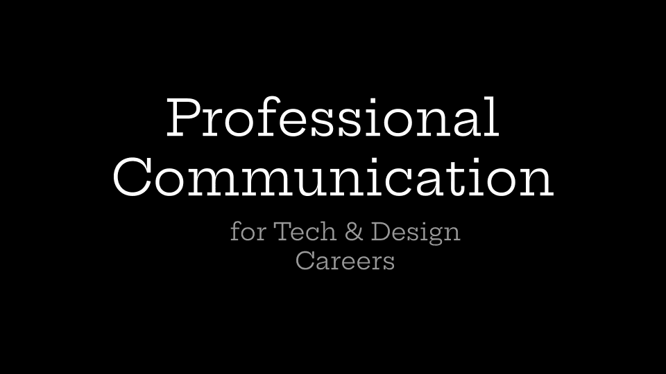 Featured image for Professional Communication for Tech & Design Careers