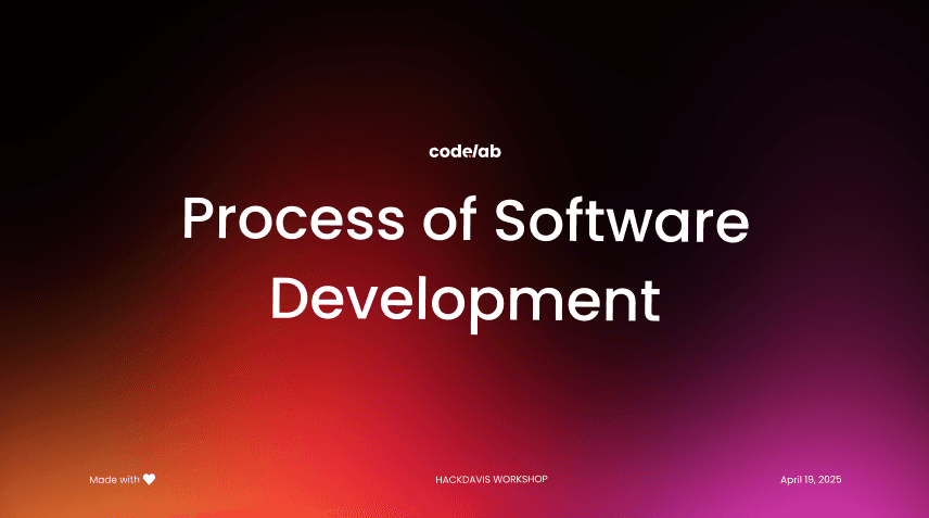 Featured image for HackDavis x CodeLab: Software Development Process - Event Recap